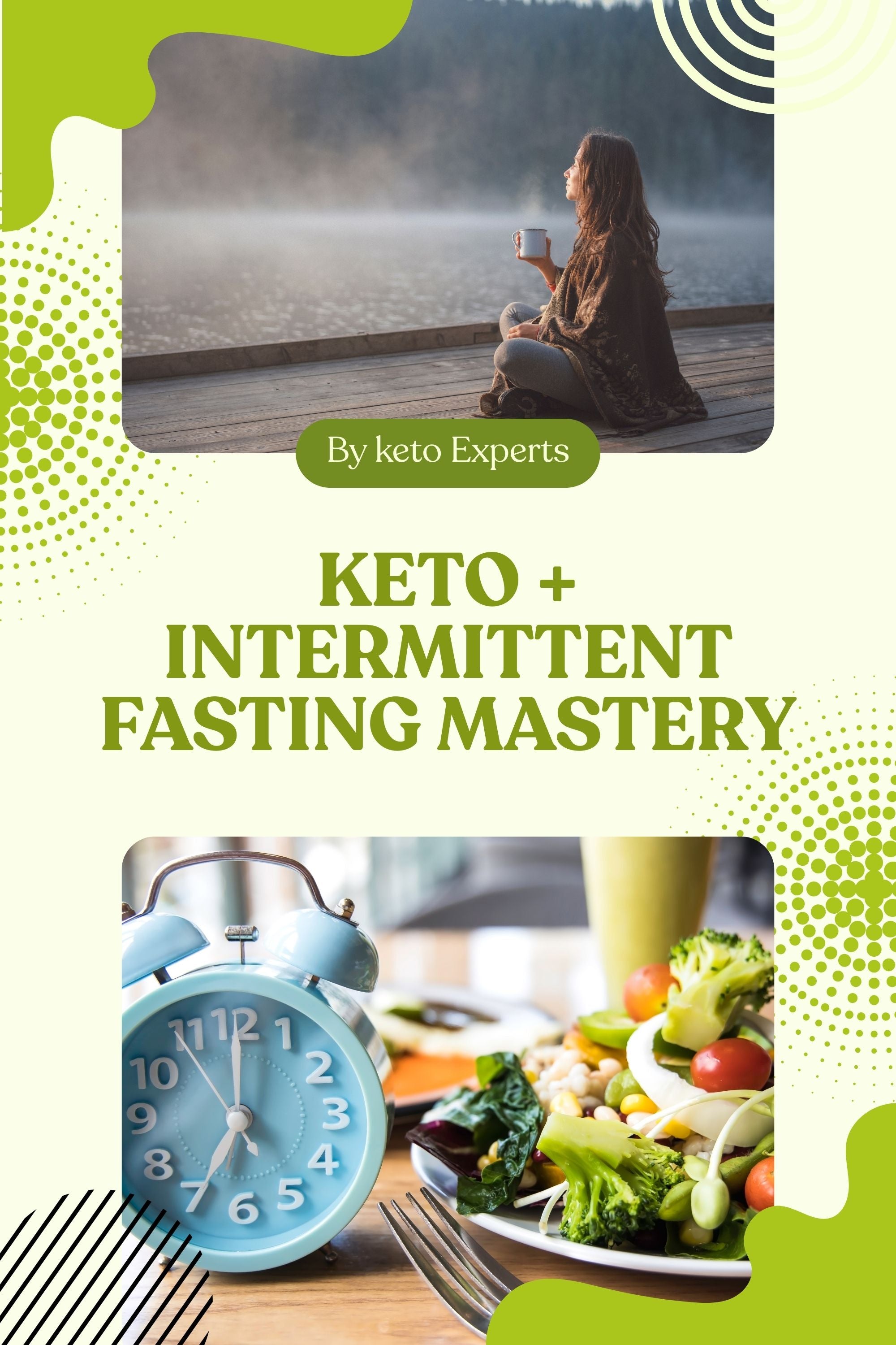 Keto + Intermittent Fasting Mastery