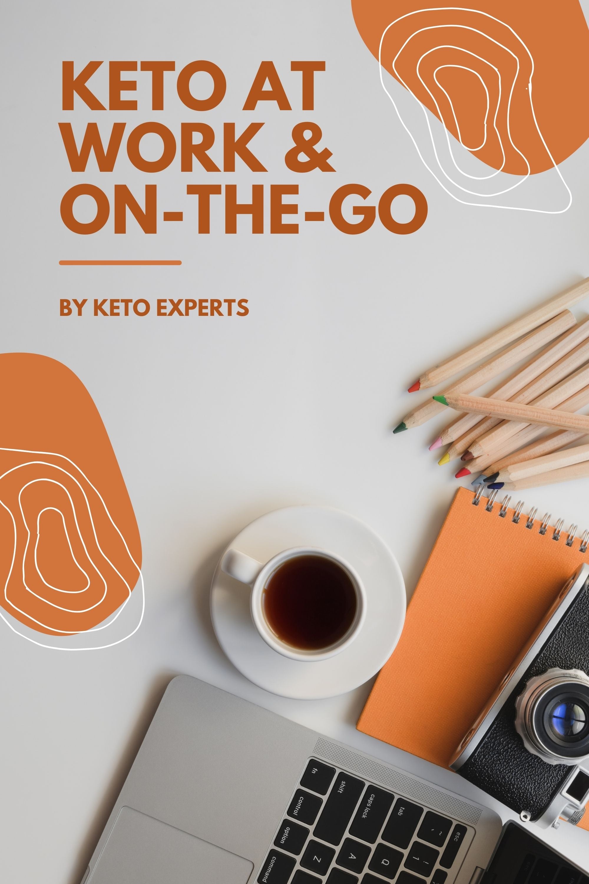 Keto at Work & On-the-Go